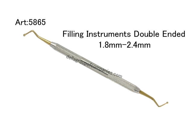 Filling Instruments Double Ended