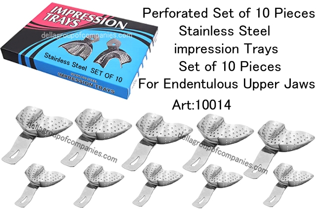 Perforated Set of 10 Pieces Stainless Steel impression trays  For Endentulous Upper Jaws