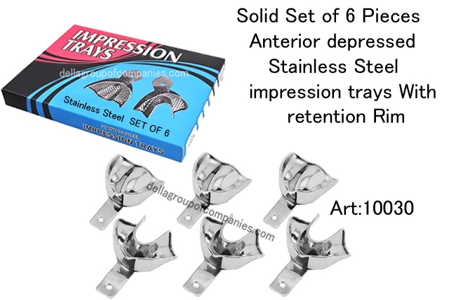 Solid  Set of 6 Pieces Anterior depressed Stainless Steel impression trays with retention Rim